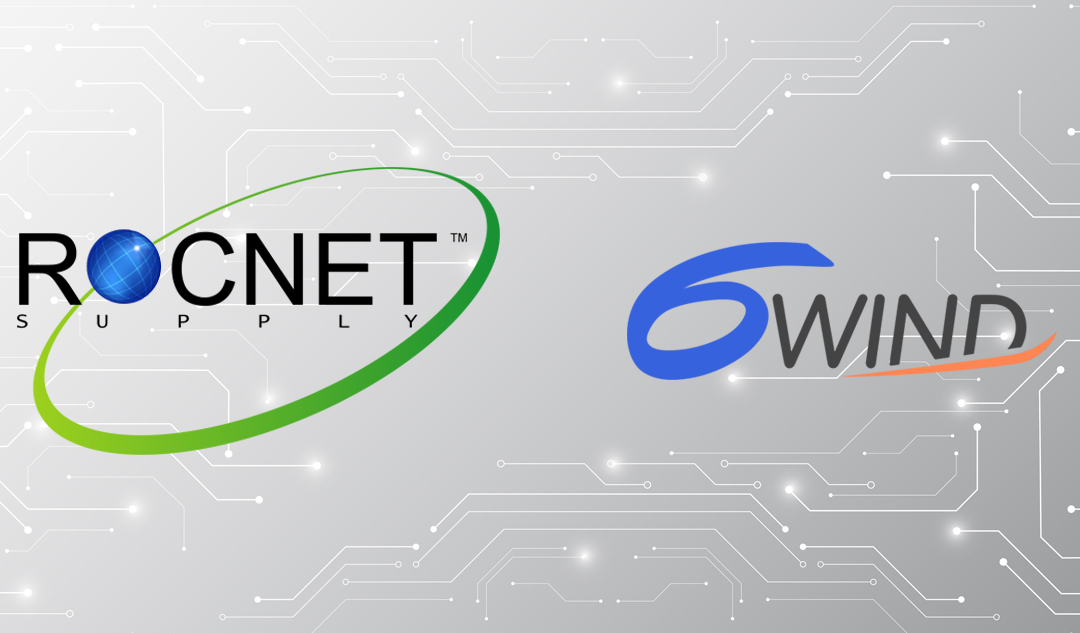 RocNet Supply and 6WIND Announce Strategic Partnership